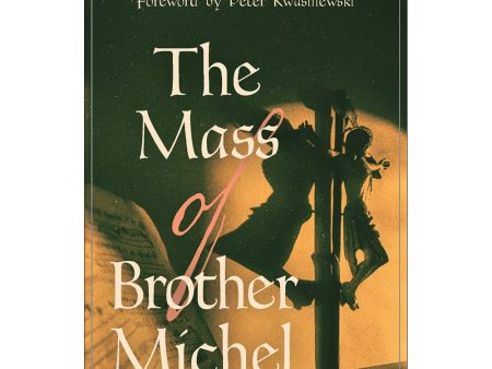 The Mass of Brother Michel Discount