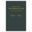 The Spiritual Life - Writings of Archbishop Marcel Lefebvre Cheap