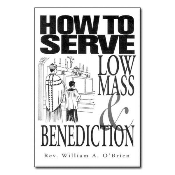 How To Serve Low Mass Online now