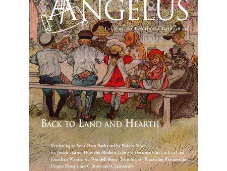 Angelus September October 2022 Land and Hearth Cheap