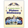 A Catholic Childs Picture Dictionary Discount