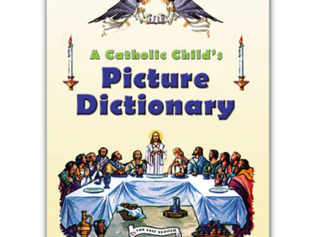 A Catholic Childs Picture Dictionary Discount