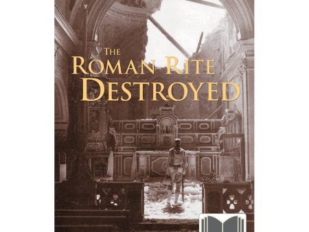 Roman Rite Destroyed eBook Supply