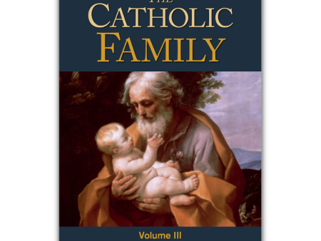 The Catholic Family Vol 3 Cheap