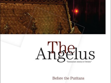 Angelus November December 2018 Before the Puritans Supply