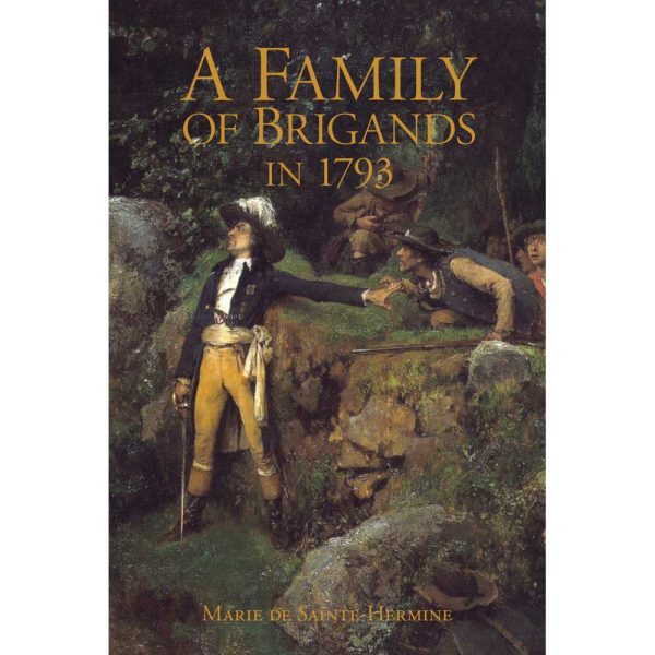 A Family of Brigands in 1793 Paperback For Sale