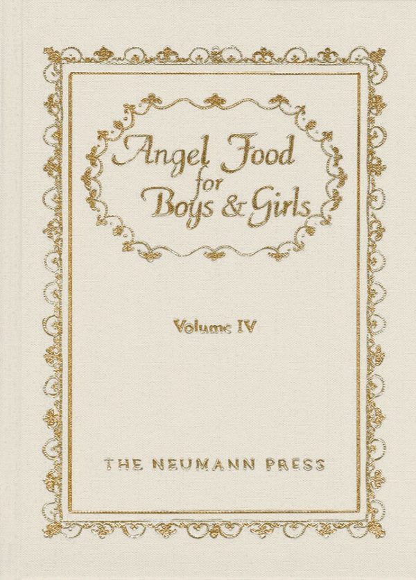 Angel Food for Boys and Girls Volume IV For Discount