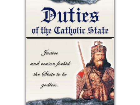 Duties Of The Catholic State Online Sale