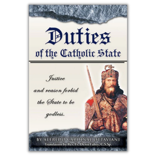 Duties Of The Catholic State Online Sale