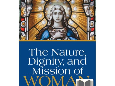 Nature Dignity And Mission Of Woman - Ebook Fashion