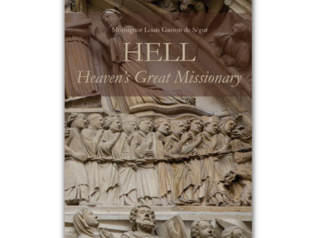 Hell - Heaven s Great Missionary Cheap