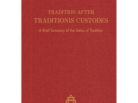 Tradition After Traditionis Custodes Online Hot Sale