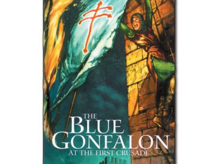 Blue Gonfalon At First Crusade For Cheap