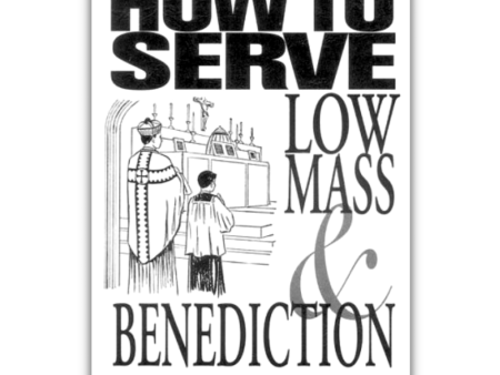 How To Serve Low Mass Online now