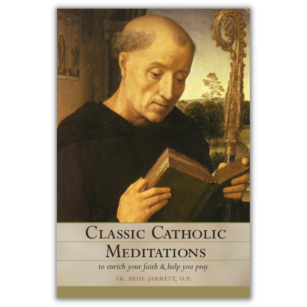 Classic Catholic Meditations on Sale