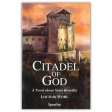 Citadel of God A Novel of Saint Benedict Online Hot Sale