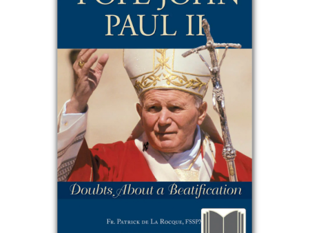 Pope John Paul II - Doubts About a Beatification  eBook Supply