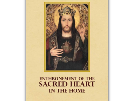 Enthronement Of The Sacred Heart In The Home Booklet Discount