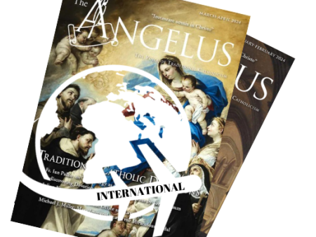 The Angelus Magazine - International - 2 Year Subscription Sale