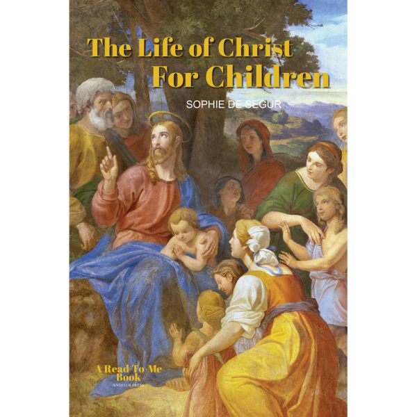 A Life Of Christ For Children: As Told By A Grandmother Fashion