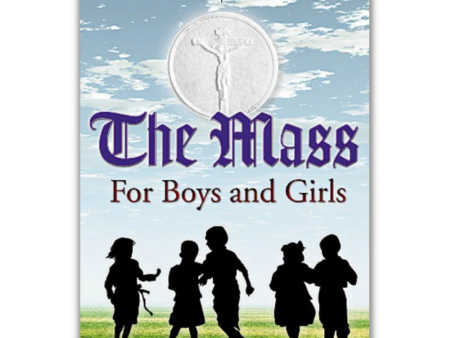 The Mass For Boys And Girls Sale