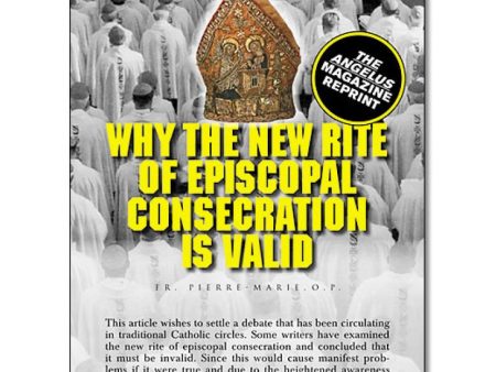 Why The New Rite Of Episcopal Cons Valid Hot on Sale