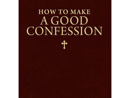 How to Make a Good Confession Sale