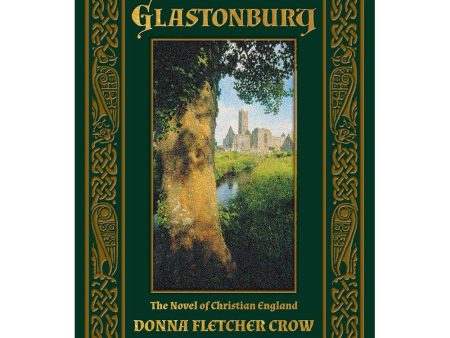 Glastonbury: The Novel of Christian England Hot on Sale