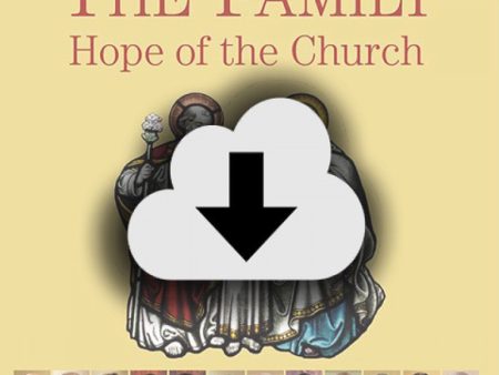 Digital Download - 2015 Conference Audio: The Family - Hope of the Church on Sale