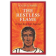 The Restless Flame A Novel about St. Augustine Online