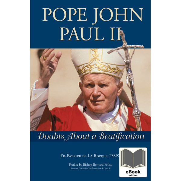 Pope John Paul II - Doubts About a Beatification  eBook Supply