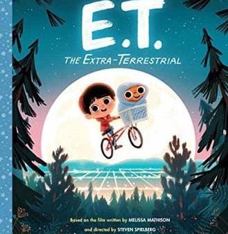 Melissa Mathison: E.T. the Extra-Terrestrial [2017] hardback Discount