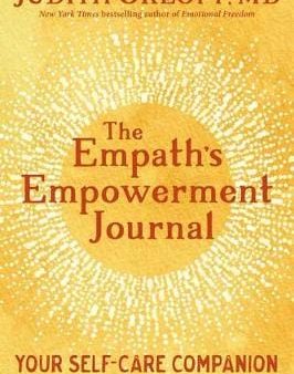 Judith Orloff: The Empath s Empowerment Journal [2019] paperback For Discount